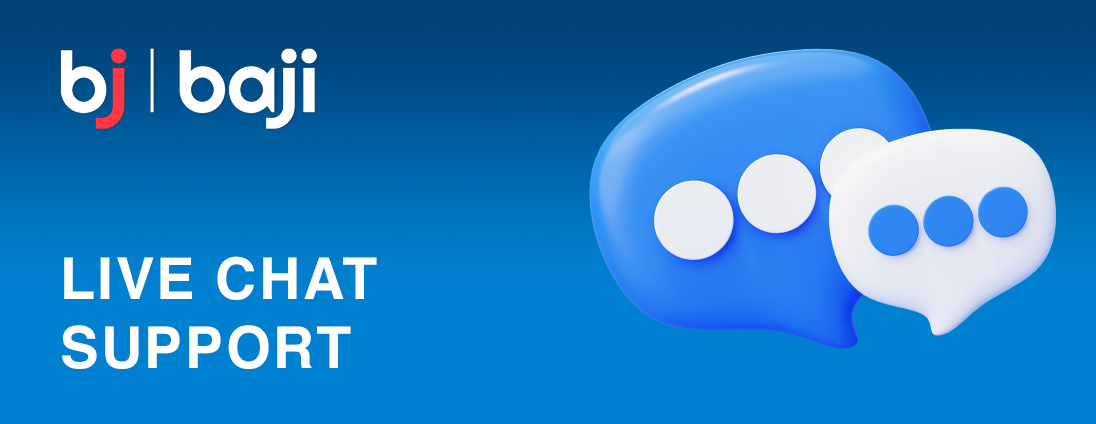 Baji Bangladesh Live Chat: Available 24/7
