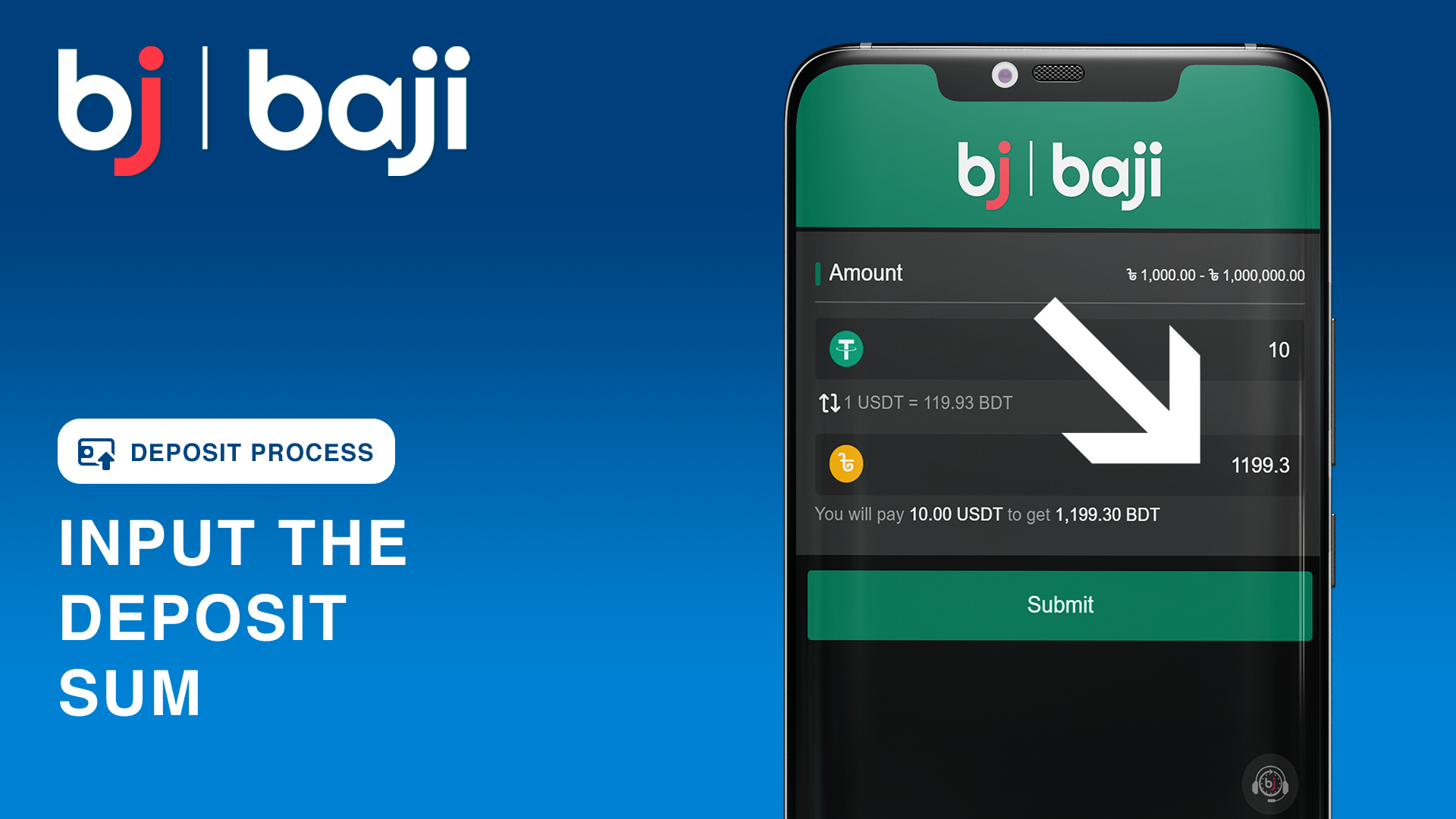 Enter your deposit amount, ensuring it meets the minimum requirement