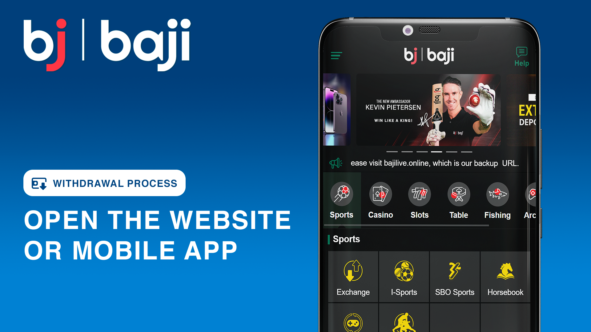 Open the Baji app or website to begin your withdrawal