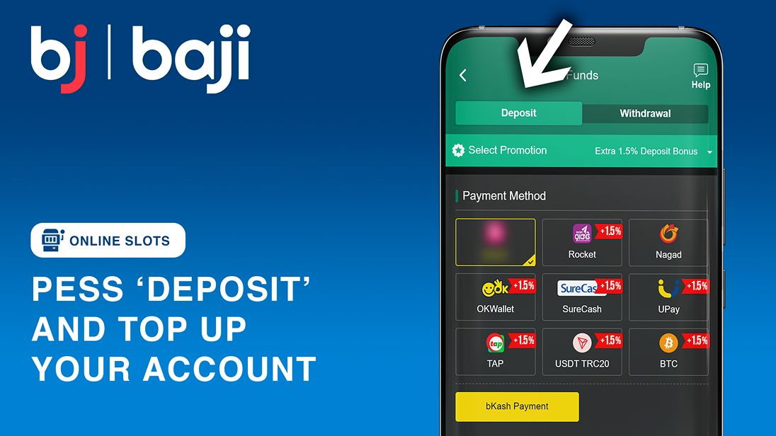 Press \"Deposit\" to top up Baji Account
